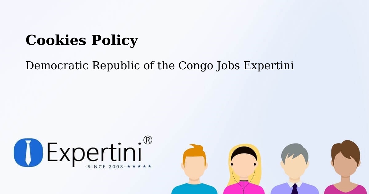 Cookie Policy – Kinshasa - Democratic Republic of the Congo Jobs Expertini