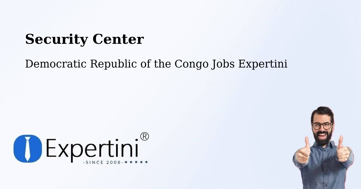Security & Compliance – Kinshasa - Democratic Republic of the Congo Jobs Expertini